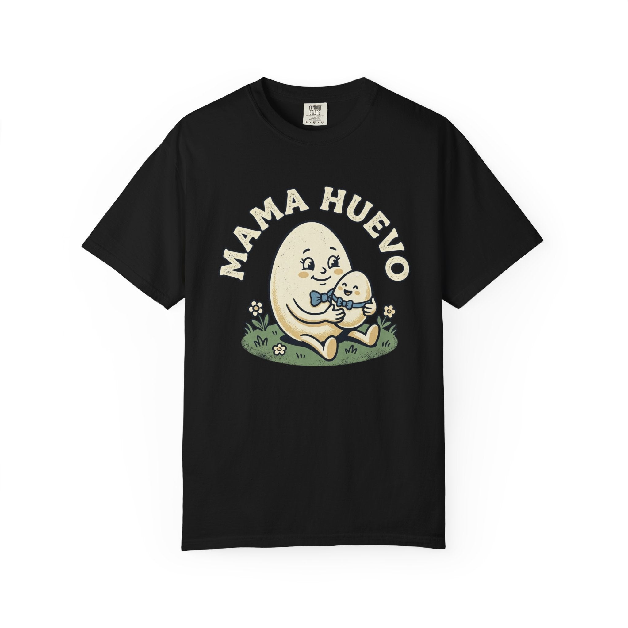 Mama Huevo T-Shirt — Graphic Tee